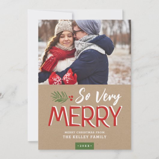 Zo zeer Merry Holiday-fotokaart Feestdagenkaart (Voorkant)