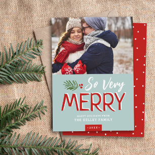 Zo zeer Merry Holiday-fotokaart Feestdagenkaart
