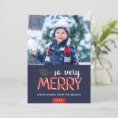 Zo zeer Merry Holiday-fotokaart Feestdagenkaart (Staand voorkant)