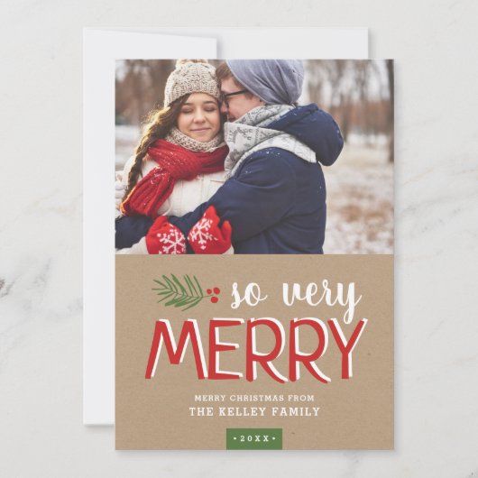 Zo zeer Merry Holiday-fotokaart Feestdagenkaart (Voorkant)