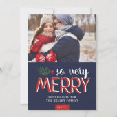 Zo zeer Merry Holiday-fotokaart Feestdagenkaart (Voorkant)