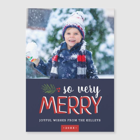 Zo zeer Merry Magnetic Holiday-fotokaart (Voorkant)