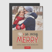 Zo zeer Merry Magnetic Holiday-fotokaart (Voorkant / Achterkant)