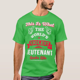 Zo ziet de koelste Luitenant eruit T-shirt