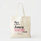 zo ziet een Amazing leraar eruit Tote Bag (Voorkant)