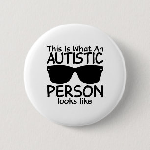 Zo ziet een autistisch persoon eruit ronde button 5,7 cm