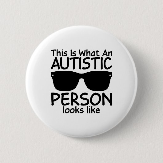 Zo ziet een autistisch persoon eruit ronde button 5,7 cm (Voorkant)