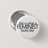 Zo ziet een feminist er zo uit ronde button 3,2 cm (Voorkant /achterkant)