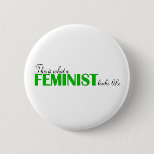 Zo ziet een feminist er zo uit ronde button 5,7 cm