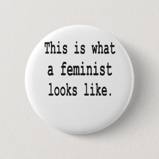 Zo ziet een feminist er zo uit ronde button 5,7 cm
