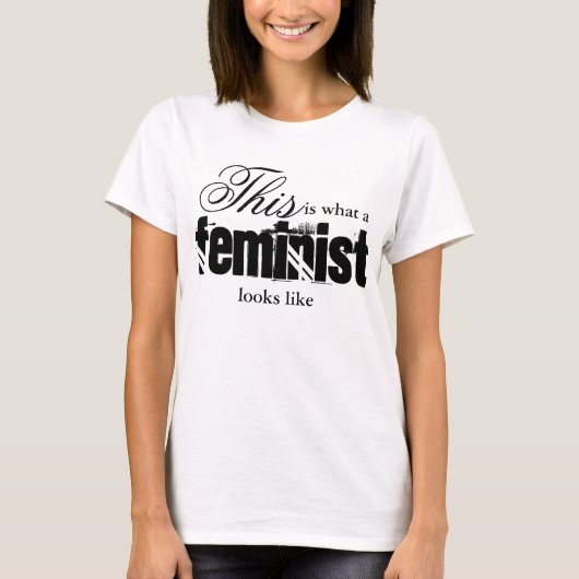 Zo ziet een feministe eruit als T-Shirt (Voorkant)