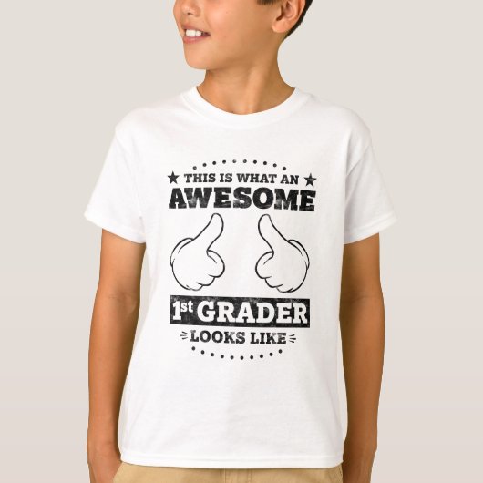 Zo ziet een Geweldige 1e Grader er uit T-shirt (Voorkant)