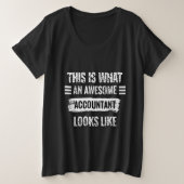 Zo ziet een Geweldige accountant er zo uit Grote Maat T-shirt (Design voorkant)