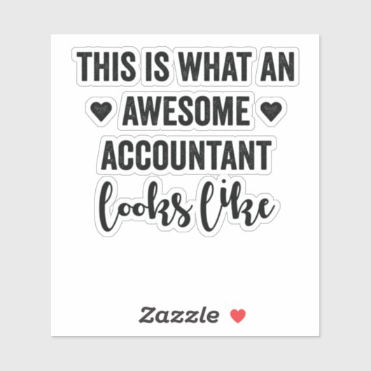 Zo ziet een Geweldige accountant er zo uit Sticker (Vel)