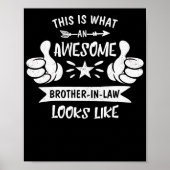 Zo ziet een Geweldige broer in de wet eruit Poster (Voorkant)