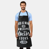 Zo ziet een Geweldige dokter er zo uit Schort (Gedragen)