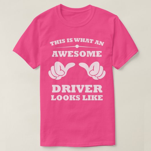 Zo ziet een Geweldige driver er 25 uit T-shirt (Design voorkant)