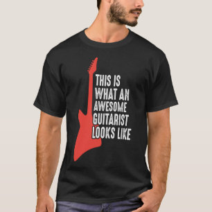 Zo ziet een Geweldige gitarist er cool uit T-shirt
