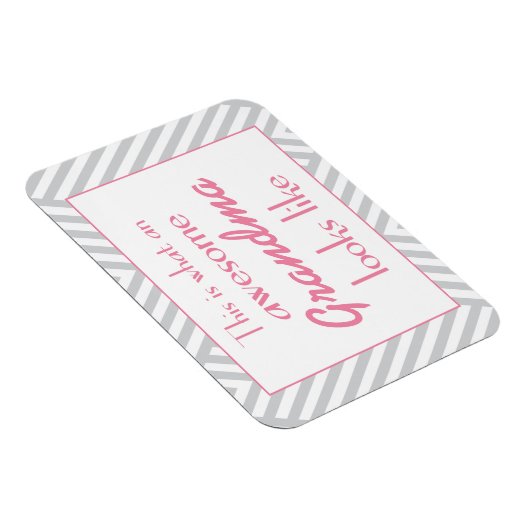 Zo ziet een Geweldige grootmoeder eruit Magneet (Rechterzijde)