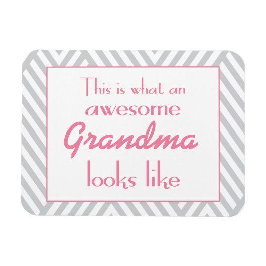 Zo ziet een Geweldige grootmoeder eruit Magneet (Horizontaal)