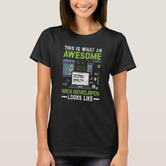 Zo ziet een Geweldige webontwikkelaar er uit T-shirt (Voorkant)