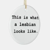 Zo ziet een lesbische eruit. keramisch ornament (Rechts)