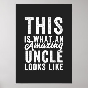Zo ziet een verbluffende oom eruit poster
