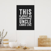 Zo ziet een verbluffende oom eruit poster (Keuken)