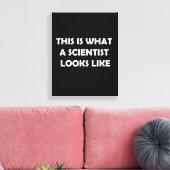 Zo ziet een wetenschapper er eruit canvas afdruk (Insitu (Woonkamer))