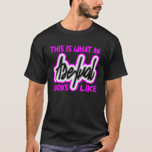 Zo ziet het geslacht eruit t-shirt