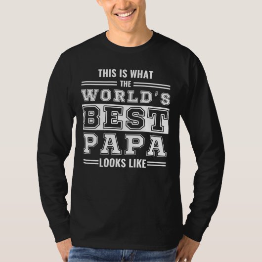 Zo ziet 's werelds beste papa eruit t-shirt (Voorkant)