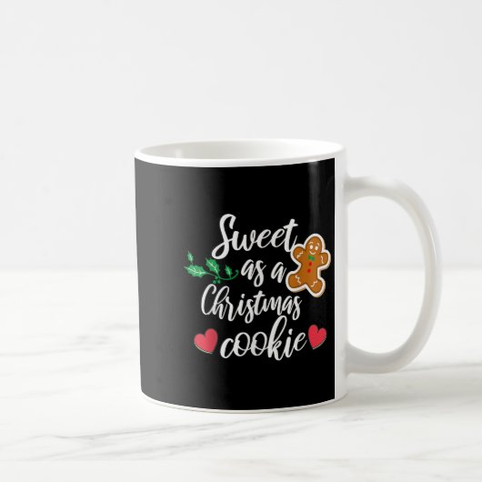 Zo Zoet Als Een Kerstkoek - Biscuit, Kerst Koffiemok (Rechts)