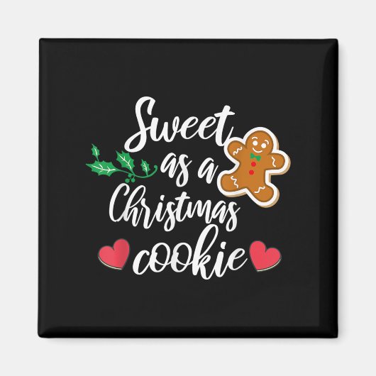 Zo Zoet Als Een Kerstkoek - Biscuit, Kerst Magneet (Voorkant)