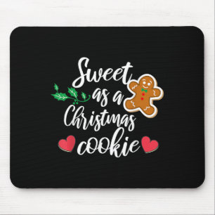 Zo Zoet Als Een Kerstkoekje - Biscuit, Kerst Muismat
