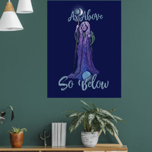 "Zoals boven zo onder" Crone Moon Goddess Pagan Ar Poster