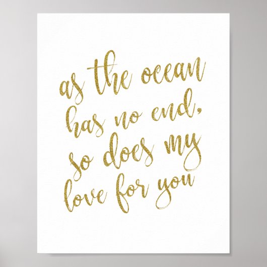 Zoals de oceaan geen einde heeft Goud Glitter 8x10 Poster (Voorkant)