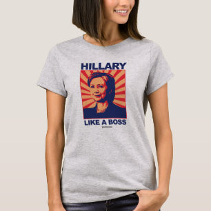 Zoals een Baas - Hillary Propaganda - Politiclothe T-shirt