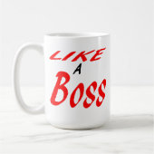 Zoals een baas. koffiemok (Links)