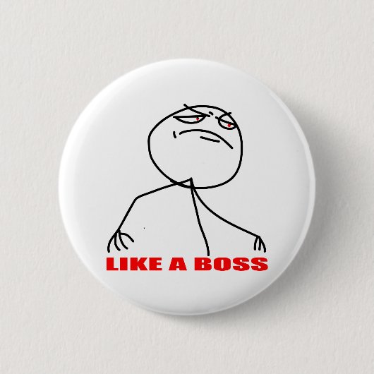 Zoals een baas meme gezicht ronde button 5,7 cm (Voorkant)