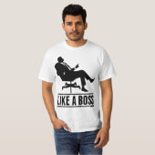 Zoals een baas t-shirt (Voorkant volledig)