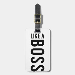ZOALS EEN BOSS BAGAGELABEL
