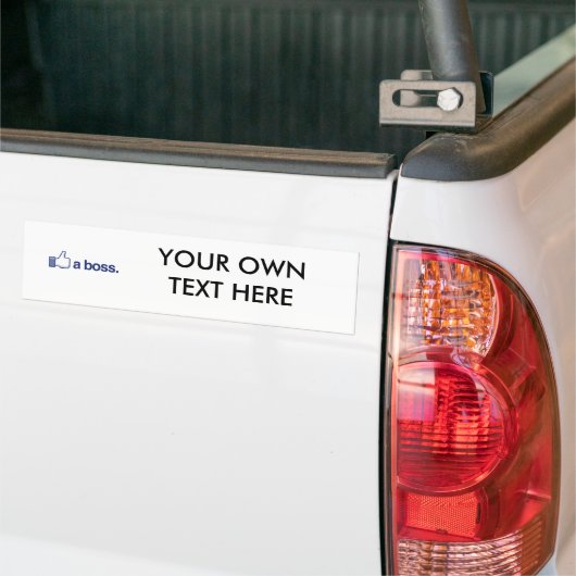 ZOALS EEN BOSS BUMPERSTICKER (Op Truck)