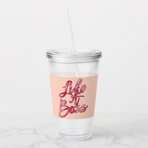 Zoals een Boss Popular Quote Acrylverf Roze rood Acryl Drinkbeker