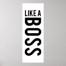 ZOALS EEN BOSS POSTER