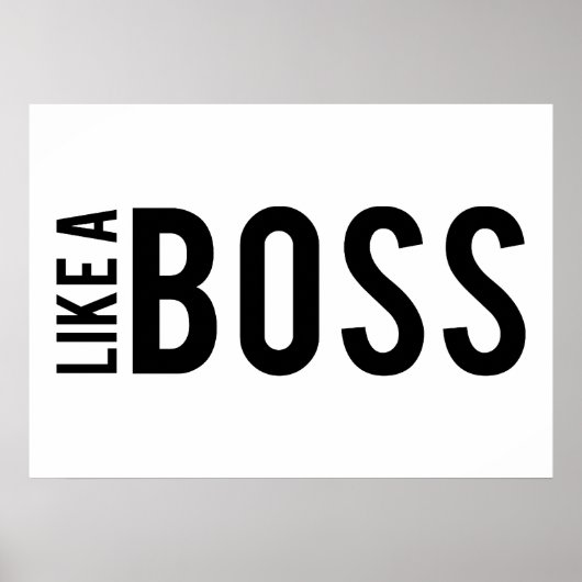 ZOALS EEN BOSS POSTER (Voorkant)