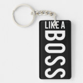 ZOALS EEN BOSS SLEUTELHANGER (Voorkant)