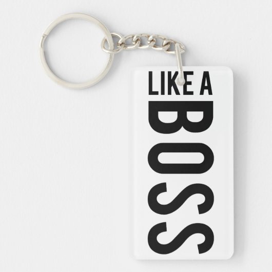 ZOALS EEN BOSS SLEUTELHANGER (Voorkant)