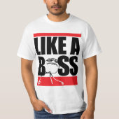 ZOALS EEN BOSS T-SHIRT (Voorkant)