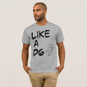 Zoals een D6 T-shirt (Voorkant volledig)