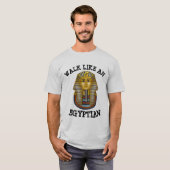 ZOALS EEN EGYPTISCHE T-SHIRS T-SHIRT (Voorkant volledig)